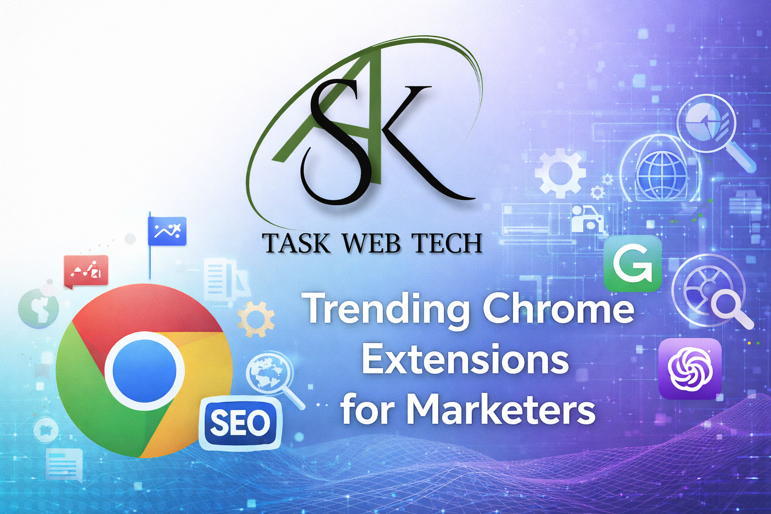 Trending chrome extensions for marketers